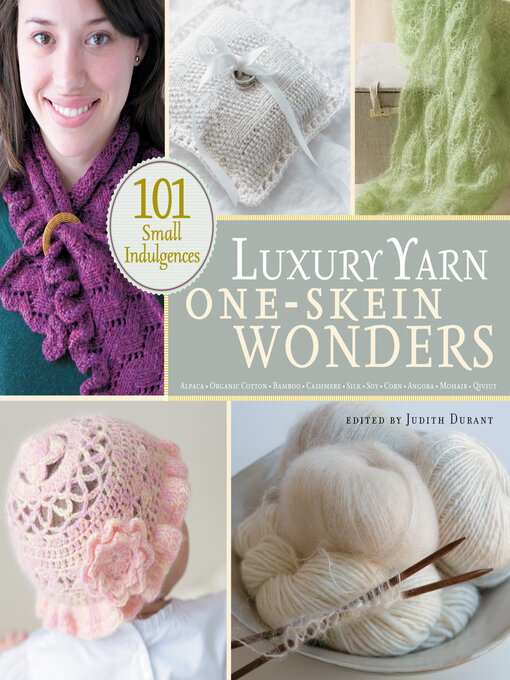 Title details for Luxury Yarn One-Skein Wonders by Judith Durant - Wait list